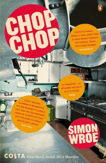 Book cover of: Chop Chop. By: Simon Wroe