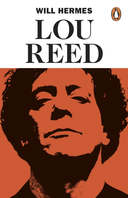 Lou Reed, The King of New York 9780241971635 Will Hermes