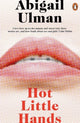 Book cover of: Hot Little Hands. By: Abigail Ulman