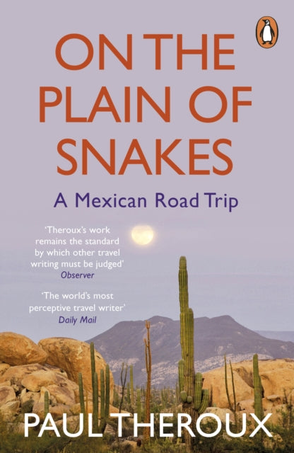 Book cover of: On the Plain of Snakes. By: Paul Theroux