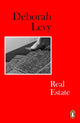 Real Estate, Living Autobiography 3 9780241977583 Deborah Levy