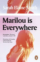 Book cover of: Marilou is Everywhere. By: Sarah Elaine Smith