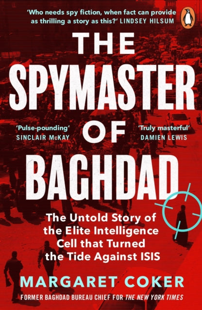 Book cover of: Spymaster of Baghdad. By: Margaret Coker