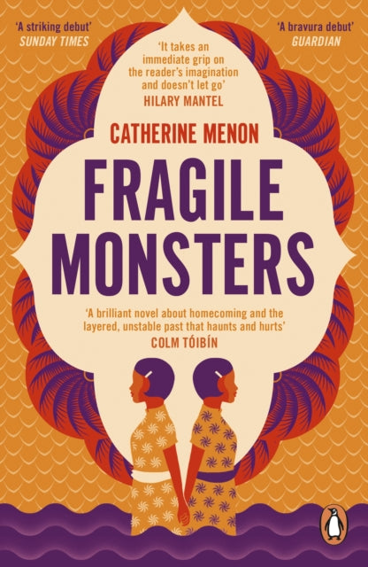Book cover of: Fragile Monsters. By: Catherine Menon