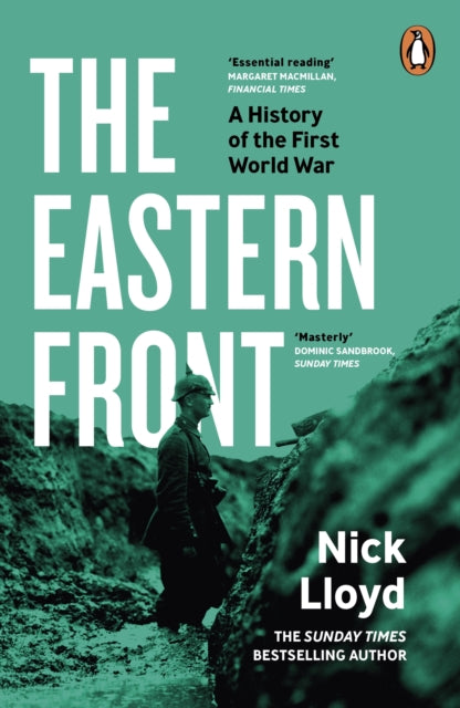 Eastern Front, A History of the First World War