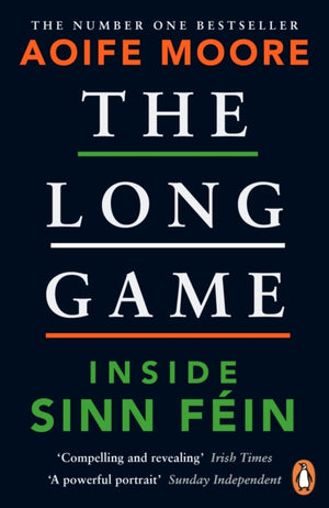 Long Game, Inside Sinn Fein