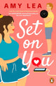 Book cover of: Set On You. By: Amy Lea