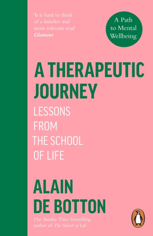 Therapeutic Journey, Lessons from the School of Life