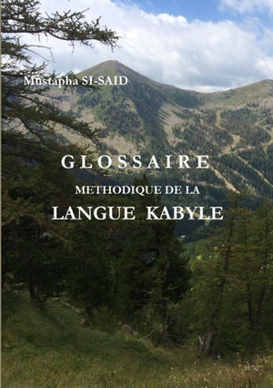 Glossaire Methodique de la Langue Kabyle (R)