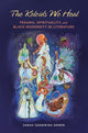 Book cover of: Keloids We Heal