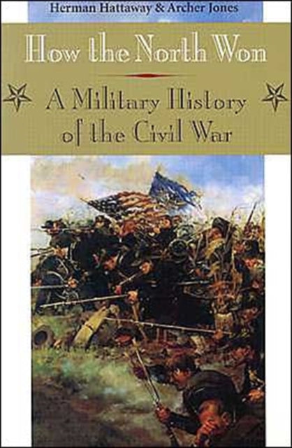Book cover of: How the North Won