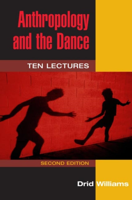 Book cover of: Anthropology and the Dance