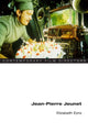 Book cover of: Jean-Pierre Jeunet. By: Elizabeth Ezra