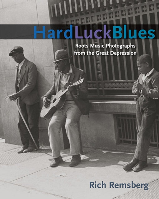 Book cover of: Hard Luck Blues. By: Rich Remsberg