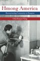 Book cover of: Hmong America. By: Chia Youyee Vang