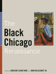 Book cover of: Black Chicago Renaissance. By: Darlene Clark Hine