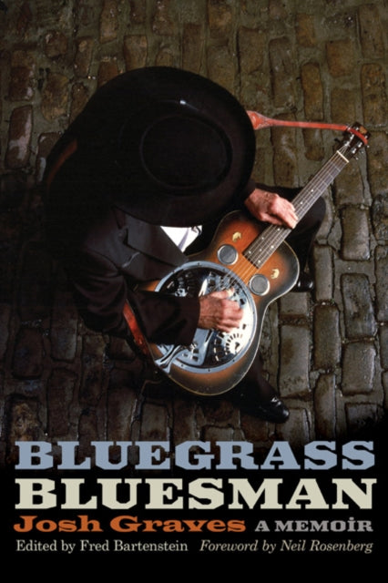 Book cover of: Bluegrass Bluesman. By: Josh Graves