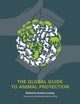 Book cover of: Global Guide to Animal Protection