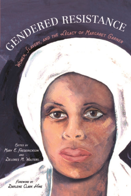 Book cover of: Gendered Resistance. By: Mary E. Frederickson