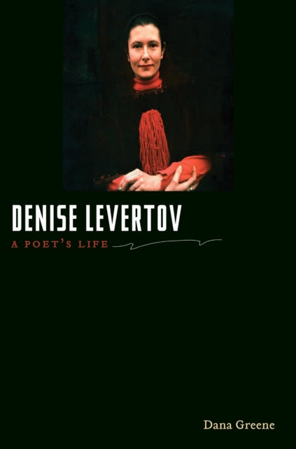 Book cover of: Denise Levertov. By: Dana Greene