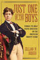 Book cover of: Just One of the Boys. By: Gillian M Rodger