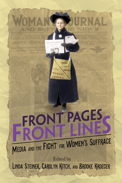 Book cover of: Front Pages, Front Lines. By: Linda Steiner