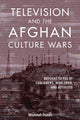 Book cover of: Television and the Afghan Culture Wars. By: Wazhmah Osman