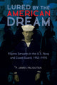 Book cover of: Lured by the American Dream. By: James Paligutan