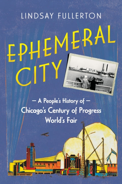 Book cover of: Ephemeral City. By: Lindsay Fullerton