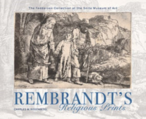 Rembrandt's Religious Prints