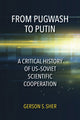 Book cover of: From Pugwash to Putin. By: Gerson S. Sher