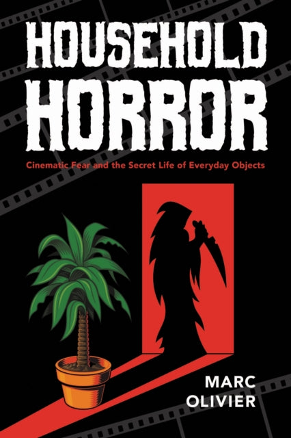 Book cover of: Household Horror. By: Marc Olivier