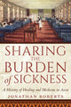Book cover of: Sharing the Burden of Sickness. By: Jonathan Roberts
