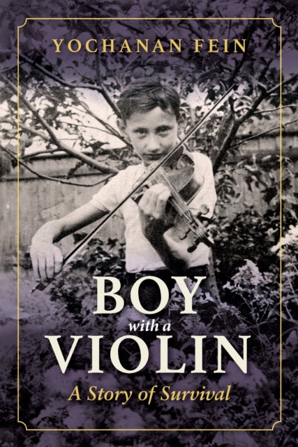 Book cover of: Boy with a Violin. By: Yochanan Fein