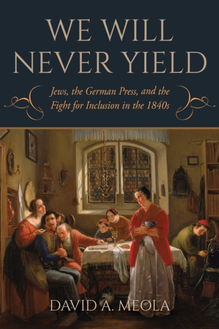 Book cover of: "We Will Never Yield". By: David A. Meola