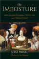 Book cover of: On Imposture. By: Serge Margel