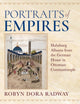 Book cover of: Portraits of Empires. By: Robyn Dora Radway