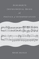 Book cover of: Schubert's Instrumental Music and Poetics of Interpretation. By: René Rusch