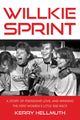 Book cover of: Willkie Sprint. By: Kerry Hellmuth