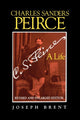 Book cover of: Charles Sanders Peirce (Enlarged Edition), Revised and Enlarged Edition. By: Joseph Brent