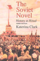 Book cover of: Soviet Novel, Third Edition