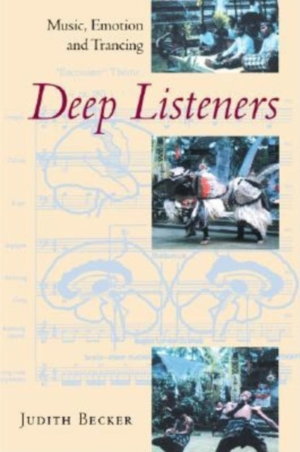 Book cover of: Deep Listeners. By: Judith Becker