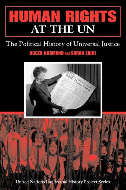 Book cover of: Human Rights at the UN. By: Roger Normand