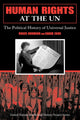 Book cover of: Human Rights at the UN. By: Roger Normand