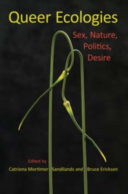 Book cover of: Queer Ecologies