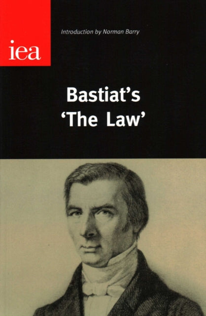 Book cover of: Bastiat's 'The Law'. By: Frédéric Bastiat