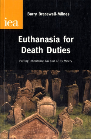 Euthanasia for Death Duties