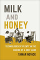 Book cover of: Milk and Honey. By: Tamar Novick