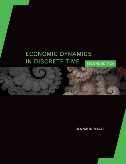 Book cover of: Economic Dynamics in Discrete Time. By: Jianjun Miao