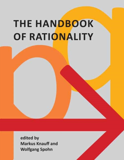 Book cover of: Handbook of Rationality. By: Markus Knauff